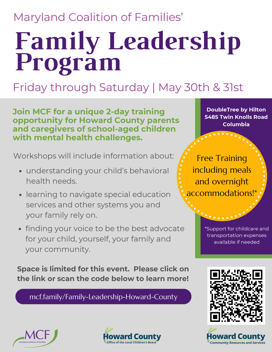 Howard County Family Leadership Program May 30-31, 2025 at the Double Tree Hilton Hotel in Columbia