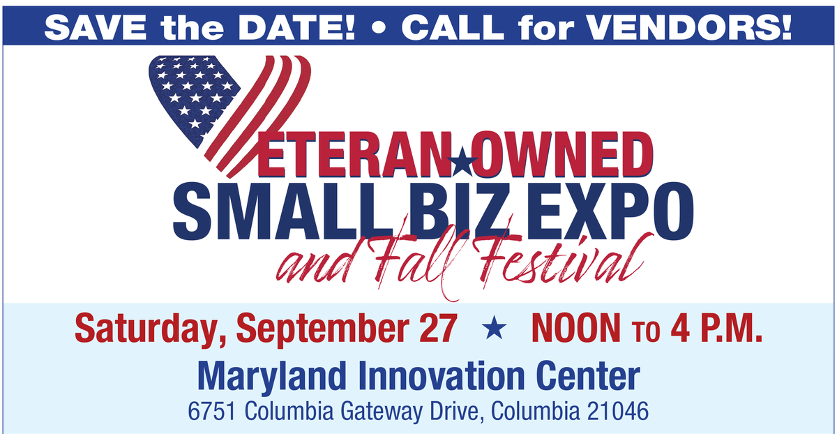 Veteran-owned small business expo will be held September 27 from 12 to 4 at the Maryland Innovation Center.